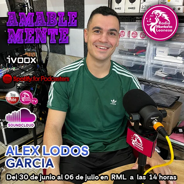#AMABLEMENTE96 CON ALEX LODOS GARCIA PEQUEÑA
